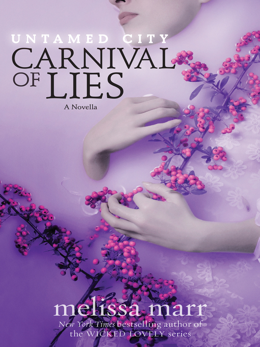 Title details for Carnival of Lies by Melissa Marr - Wait list
